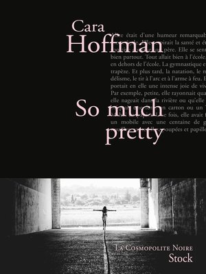 cover image of So much pretty